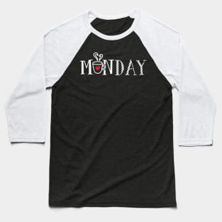 monday coffee Baseball T-Shirt